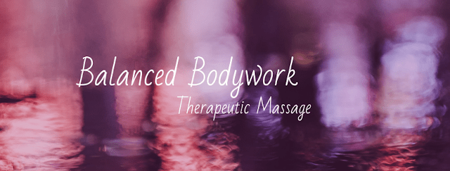 Balanced Bodywork Therapeutic Massage