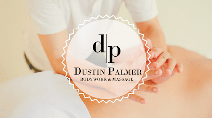 Dustin Palmer Bodywork & Massage
